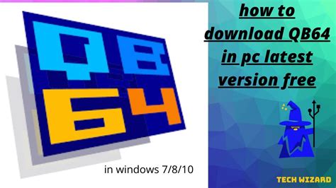 Download QB64 for Windows 11, 10, 7, 8/8.1 (64 .